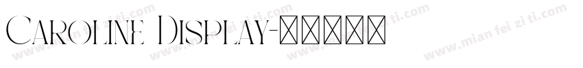 Caroline Display字体转换